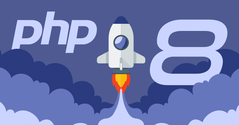 PHP 8-Phiên bản cải tiến tối ưu và hiệu suất hơn